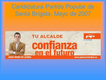 Candidatura Partido Popular de Santa Brígida. Mayo de 2007.