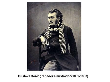 Gustave Dore: grabador e ilustrador (1832-1883). La insuficiencia cardiaca (para meditar)