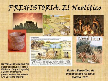 PREHISTORIA. El Neolítico