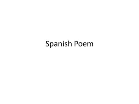 Spanish Poem. Quien yo soy por Curtis Walden Me llamo My name is cj walden.