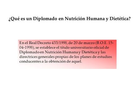 ¿Qué es un Diplomado en Nutrición Humana y Dietética?