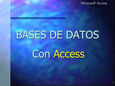 BASES DE DATOS Con Access.