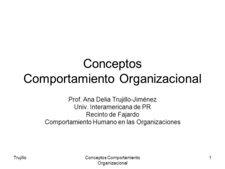 Conceptos Comportamiento Organizacional