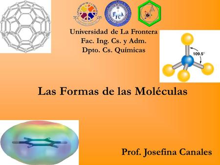 Universidad de La Frontera Fac. Ing. Cs. y Adm. Dpto. Cs. Químicas