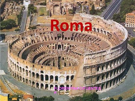 Roma Roma FLORENTINA CIFUENTES P..