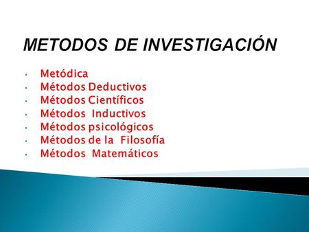 METODOS DE INVESTIGACIÓN