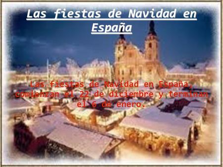 Las fiestas de Navidad en España
