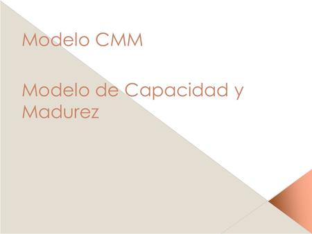 Modelo de Capacidad y Madurez