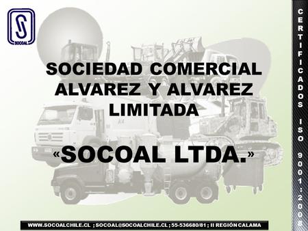 SOCIEDAD COMERCIAL ALVAREZ Y ALVAREZ LIMITADA