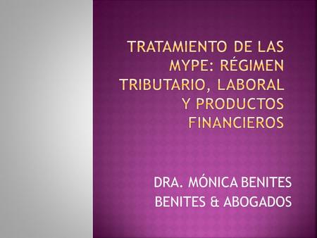 DRA. MÓNICA BENITES BENITES & ABOGADOS