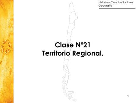 Clase Nº21 Territorio Regional.