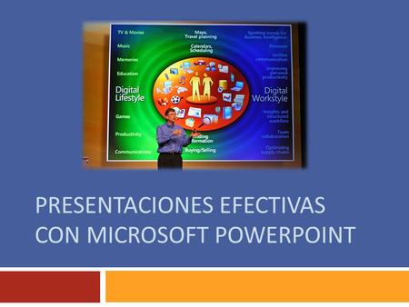 Presentaciones Efectivas con Microsoft PowerPoint
