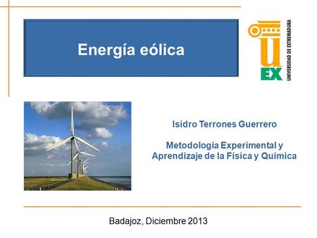 Energía eólica Isidro Terrones Guerrero Metodología Experimental y