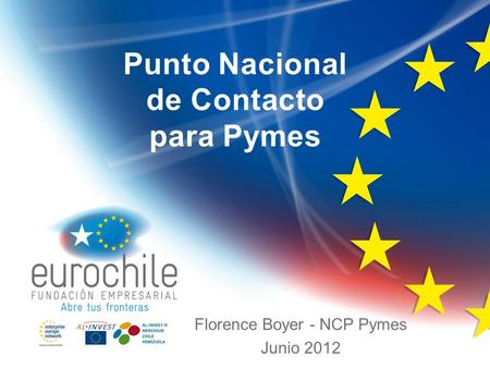 Punto Nacional de Contacto para Pymes Florence Boyer - NCP Pymes Junio 2012.