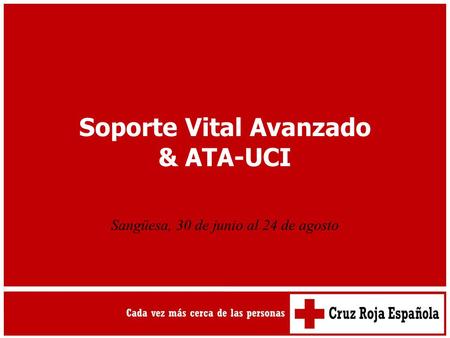 Soporte Vital Avanzado & ATA-UCI