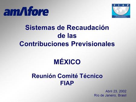 Sistemas de Recaudación de las Contribuciones Previsionales MÉXICO