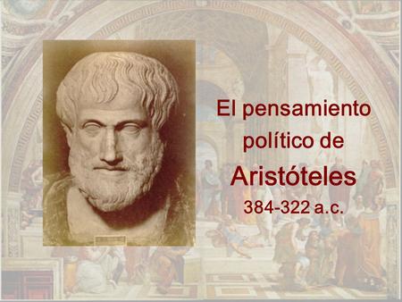 El pensamiento político de Aristóteles a.c.