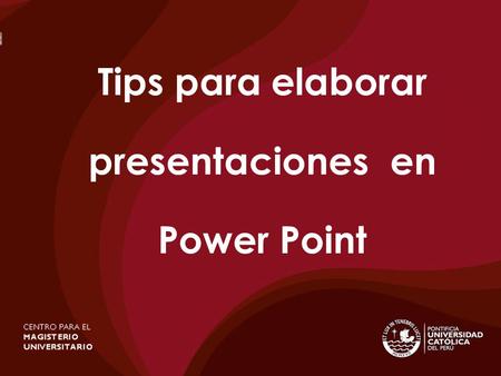 Tips para elaborar presentaciones en Power Point