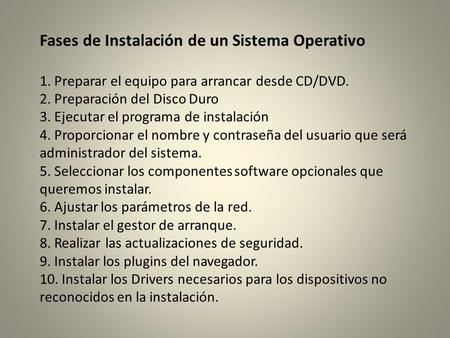 Fases de Instalación de un Sistema Operativo
