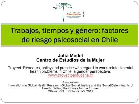 Trabajos, tiempos y género: factores de riesgo psicosocial en Chile