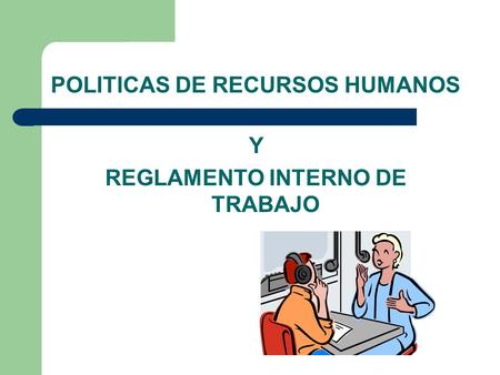 POLITICAS DE RECURSOS HUMANOS