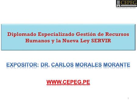 Expositor: DR. Carlos Morales Morante