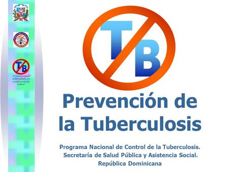 Prevención de la Tuberculosis