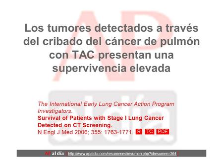 Los tumores detectados a través del cribado del cáncer de pulmón con TAC presentan una supervivencia elevada AP al día [