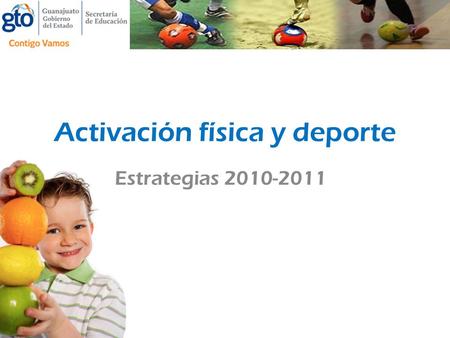 Activación física y deporte Estrategias 2010-2011.