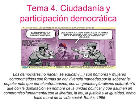 Tema 4. Ciudadanía y participación democrática