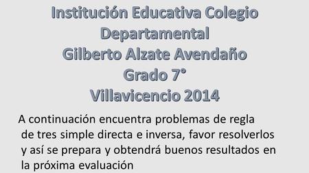 Institución Educativa Colegio Gilberto Alzate Avendaño