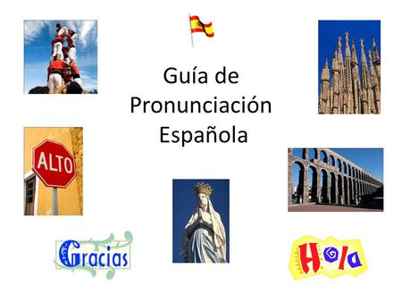 Guía de Pronunciación Española