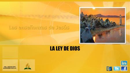 LA LEY DE DIOS Julio – Setiembre 2014