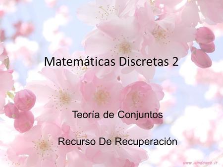 Matemáticas Discretas 2