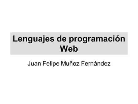 Lenguajes de programación Web