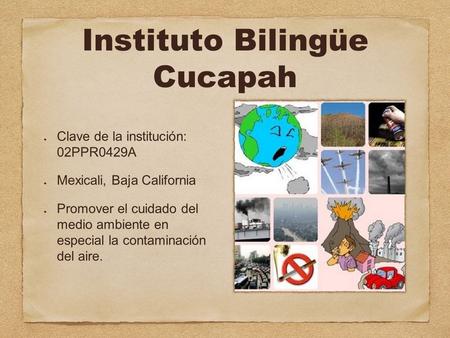 Instituto Bilingüe Cucapah