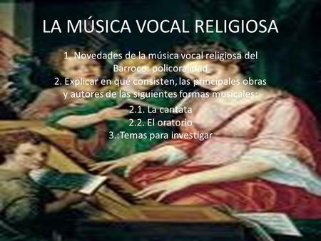 LA MÚSICA VOCAL RELIGIOSA