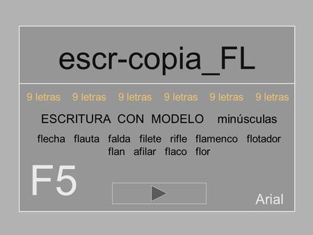 F5 escr-copia_FL Arial ESCRITURA CON MODELO minúsculas