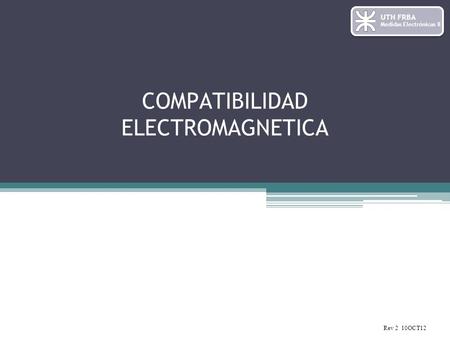 COMPATIBILIDAD ELECTROMAGNETICA