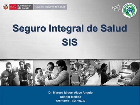 Seguro Integral de Salud Dr. Marcos Miguel Alayo Angulo