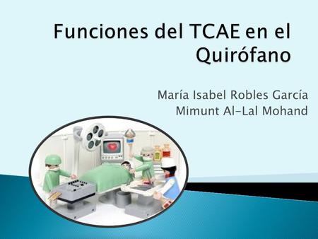Funciones del TCAE en el Quirófano