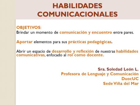 HABILIDADES COMUNICACIONALES