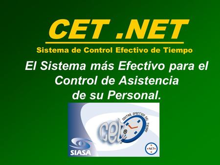 CET .NET Sistema de Control Efectivo de Tiempo