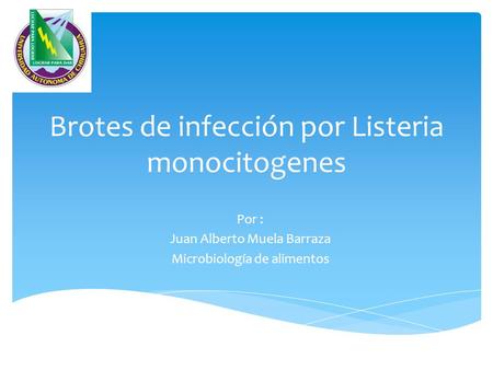 Brotes de infección por Listeria monocitogenes