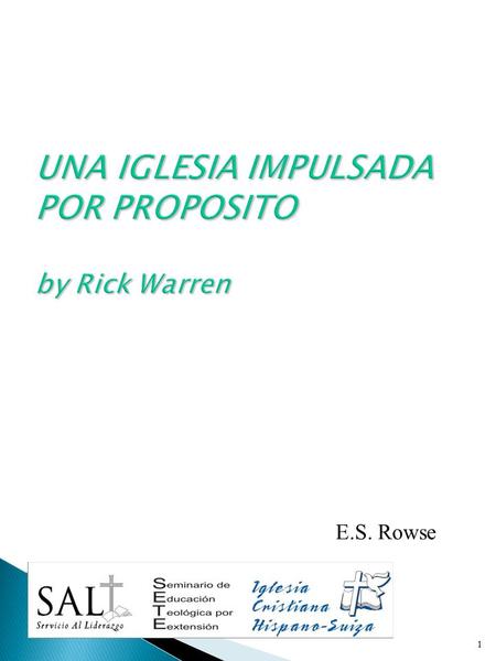 UNA IGLESIA IMPULSADA POR PROPOSITO by Rick Warren