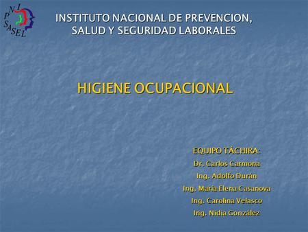 HIGIENE OCUPACIONAL INSTITUTO NACIONAL DE PREVENCION,