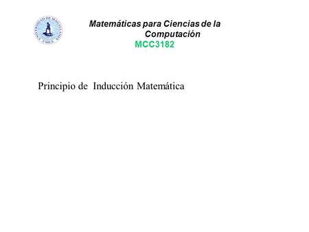 Matemáticas para Ciencias de la Computación MCC3182