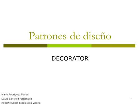 Patrones de diseño DECORATOR Mario Rodríguez Martín