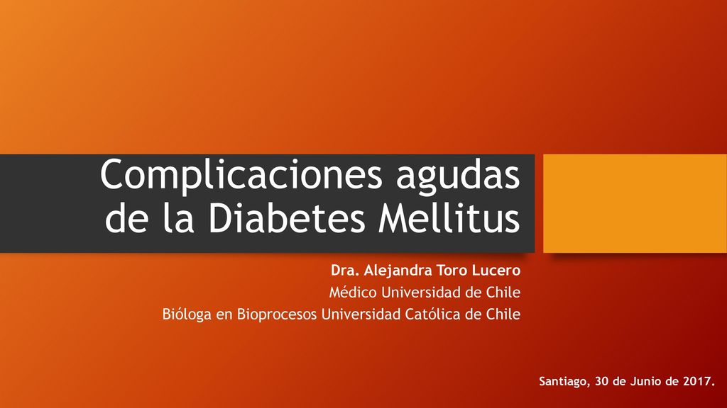 Complicaciones agudas de la Diabetes Mellitus - ppt descargar Complicaciones agudas de la Diabetes Mellitus - ppt descargar