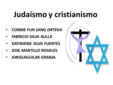 Judaísmo y cristianismo